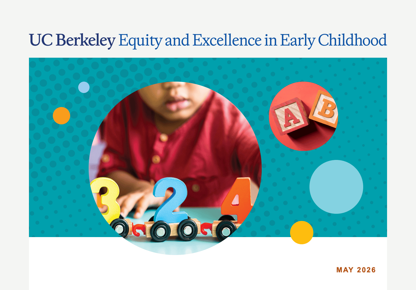 Berkeley School of Education Equity and Excellence in Early Childhood newsletter masthead